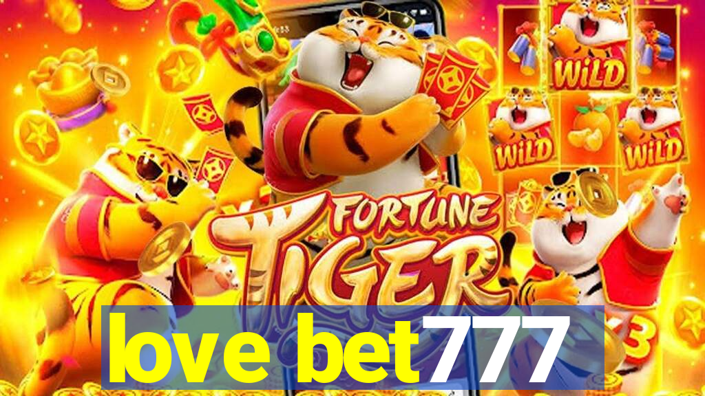 love bet777